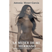 La mujer de mi hermano