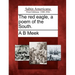 The Red Eagle, a Poem of the South.