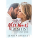 After Hours Dentist: Open Wide (Book 2)