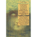 A Collection of Fiction and Essays by Occult Writers on Supernatural and Metaphysical Subjects: Esoteric Classics