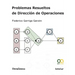 Problemas Resueltos de Dirección de Operaciones