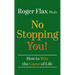 No Stopping You!: How to Win the Game of Life