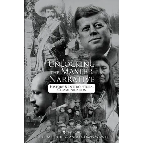 Unlocking the Master Narrative: History and Intercultural Communication
