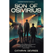 Son of Osivirius: A Science Fantasy Novella