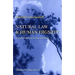 Natural Law & Human Dignity: Universal Ethics in an Historical World