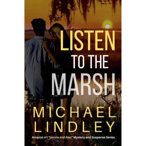 Listen To The Marsh