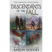Descendants of the Fall: The Complete Series