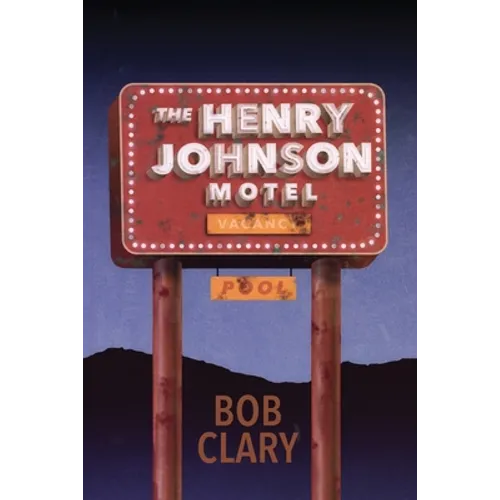 The Henry Johnson Motel