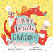 Tell the Truth, Dragon!