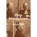 Osip Mandelstam: A Biography