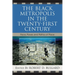 The Black Metropolis in the Twenty-First Century: Race, Power, and Politics of Place