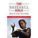 The Baseball Bible: How to Play This Game