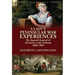 A Lady's Peninsular War Experiences: the Spanish Journal of Elizabeth, Lady Holland 1808-1809