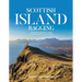 Scottish Island Bagging: The Walkhighlands Guide to the Islands of Scotland