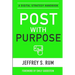 Post with Purpose: A Digital Strategy Handbook