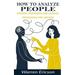 How to Analyze People: Mastering Speed Reading, Body Language, Psychological Types and More.
