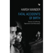 Fatal Accidents of Birth: Stories of Suffering, Oppression and Resistance