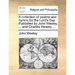 A collection of psalms and hymns for the Lord's Day. Published by John Wesley, ... and Charles Wesley, ...