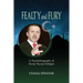 Fealty and Fury: A Psychobiography of Recep Tayyip Erdoğan