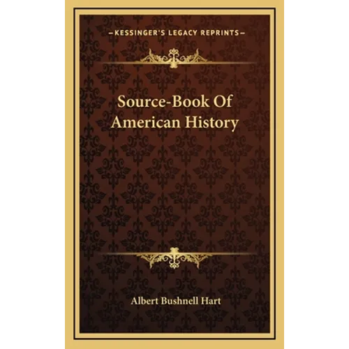 Source-Book Of American History