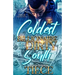 The Coldest Billionaire Out The Dirty South: A Standalone Novel