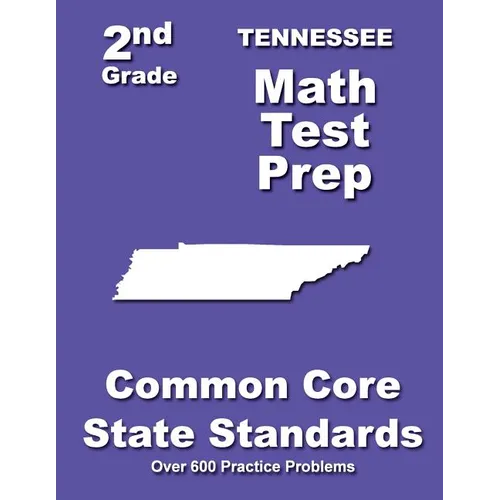 Tennessee 2nd Grade Math Test Prep: Common Core State Standards