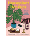 Houseplant Hookups: All the Dirt You Need to Find the Perfect Match