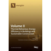 Volume II: Thermal Behaviour, Energy Efficiency in Buildings and Sustainable Construction