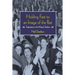Holding Fast to an Image of the Past: Explorations in the Marxist Tradition