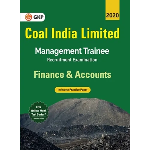 Coal India Ltd. 2019-20: Management Trainee - Finance & Accounts