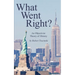 What Went Right?: An Objectivist Theory of History