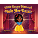 Little Dayna Diamond Finds Her Dazzle