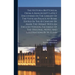 The Historia Brittonum, From A Manuscript Lately Discovered In The Library Of The Vatican Palace At Rome Edited In The 10 Century By Mark The Hermit W