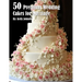 50 Premium Wedding Cakes for Marriage