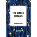 The Waker Dreams