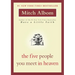 The Five People You Meet in Heaven