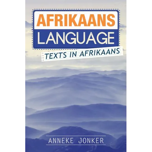 Afrikaans Language: Texts in Afrikaans