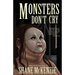 Monsters Don't Cry