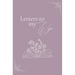 Letters to my wife (hardback)