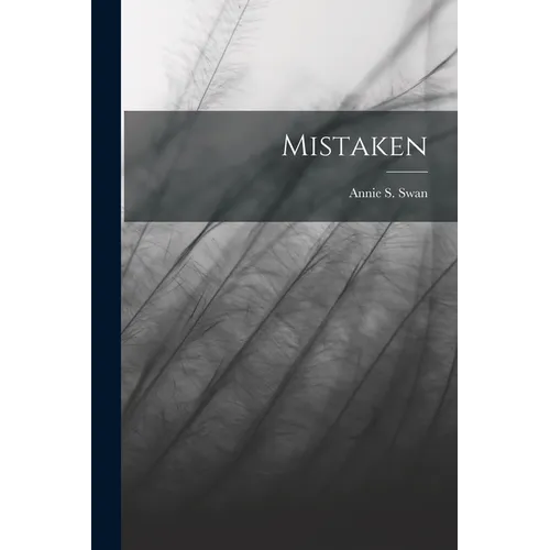 Mistaken