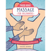 Press Here! Massage for Beginners: A Simple Route to Relaxation and Relieving Tension