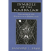 Symbols of the Kabbalah: Philosophical and Psychological Perspectives