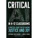 Critical AI in K-12 Classrooms: A Practical Guide for Cultivating Justice and Joy