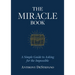 The Miracle Book: A Simple Guide to Asking for the Impossible