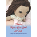 How to Knit a Cute Doll for Kids: Step-by-Step Instructions