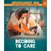 Deciding to Care