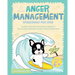 Anger Management Workbook for Kids: A Journey of Discovery with Ronny the Frenchie to Stay Calm, Boost Emotional Resilience, and Foster Inner Peace