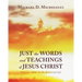 Just the Words and Teachings of Jesus Christ: Inclusion - הכללה - In His Resurrected Life