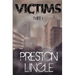 Victims: Part 1 A Post-Apocalyptic Dystopian Science Fiction Novel Series