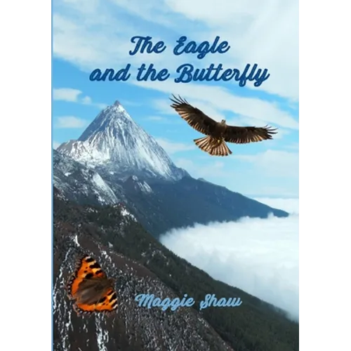 The Eagle and The Butterfly